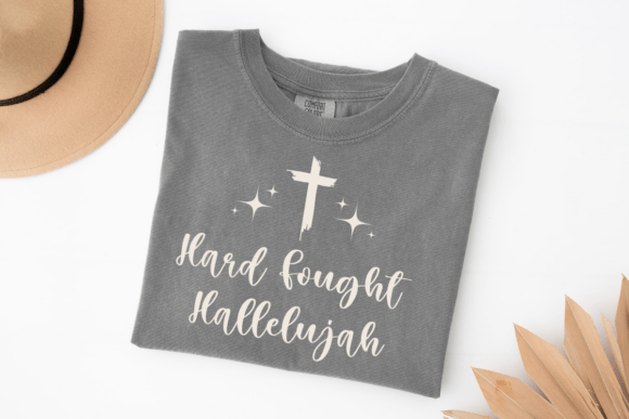 Hard Fought Hallelujah, Christian Svg T-Shirt Designs