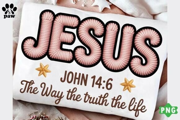 JOHN 14 6 Jesus Png, Faux Christmas Png T-Shirt Designs