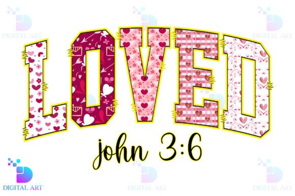 Loved John 3 6 Christian Valentine PNG